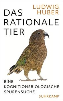 Das rationale Tier: Eine kognitionsbiologische Spurensuc... | Buch | Zustand gut