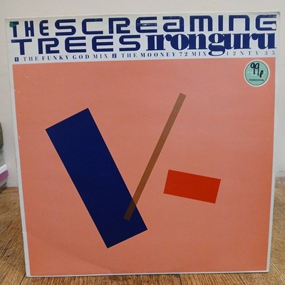 The Screaming Trees Iron Guru 12'' Vinyl the mooney 72 mix funky god mix