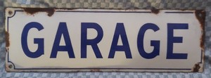 TARGA SMALTATA PLAQUE EMAILLÉE EMAIL PLATE GARAGE 41,5X13cm VINTAGE