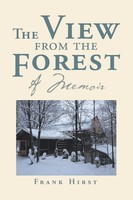 Frank Hirst | The View From The Forest | Taschenbuch | Englisch (2017) | Xlibris