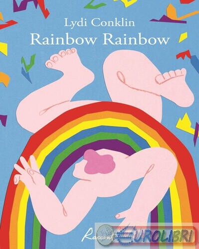 9791280854261 Lydi Concklin Rainbow rainbow Racconti