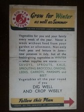 WWII : DIG FOR VICTORY : GROW FOR WINTER AS WELL AS SUMMER : GROWING PLAN INSIDE