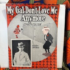Vintage 1916 Sheet Music My Gal Don&rsquo;t Love Me Anymore Cliff Hess Art Deco