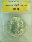 1921 Morgan dollar ANACS MS62 *VAM 28 infrequent reeding TOP100* CLC