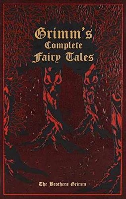 Grimm's Complete Fairy Tales - Leather Bound, by Grimm Jacob; Grimm - Very Good