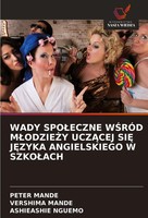 Wady Spo¿Eczne W¿RÓD M¿Odzie¿Y Ucz¿Cej Si¿ J¿Zyka Angielskiego W Szko¿Ach Buch