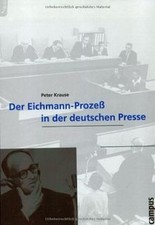Der Eichmann-Prozess in der deutschen Presse (Wissenscha... | Buch | Zustand gut