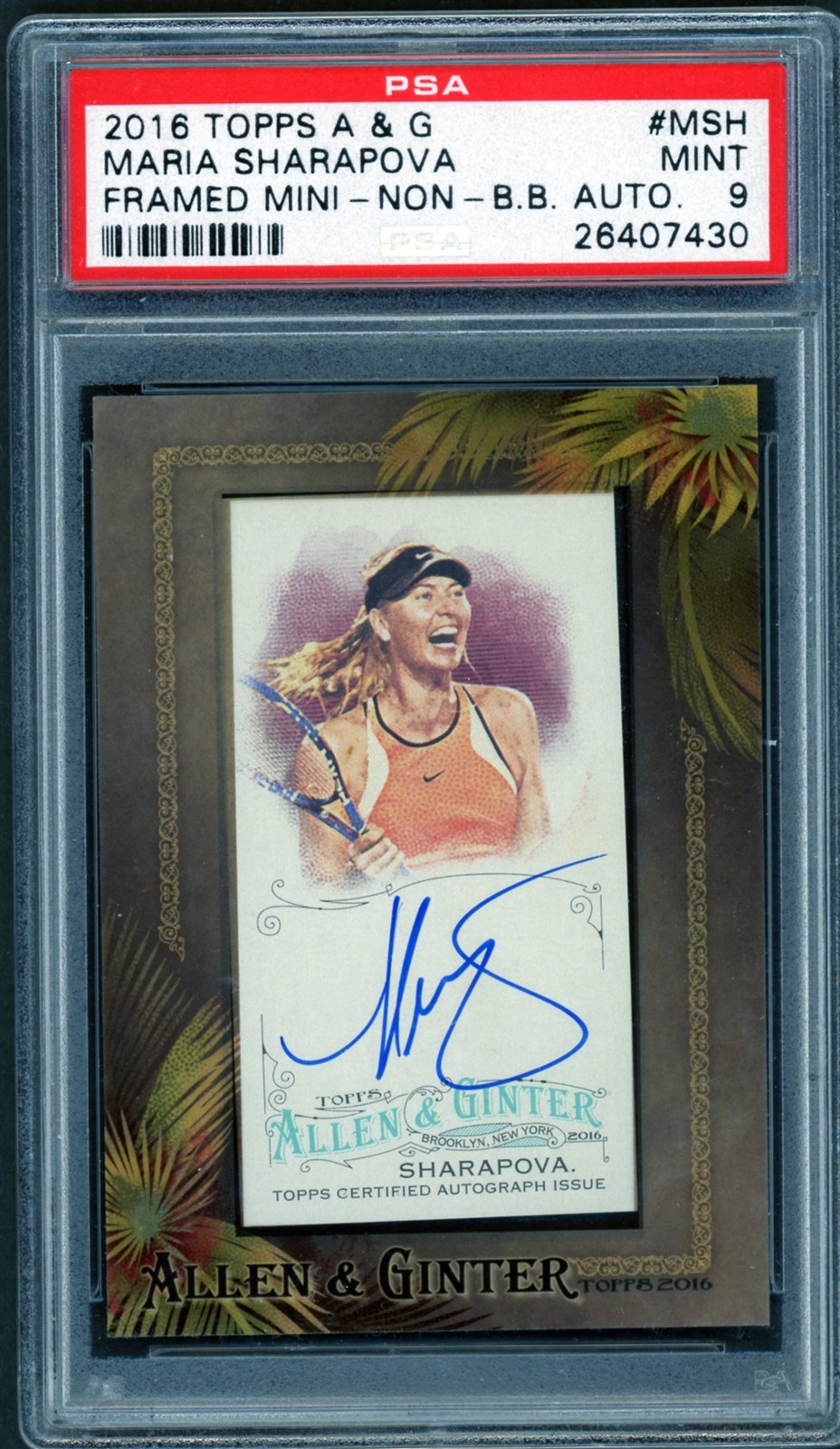 2016 Topps Allen & Ginter Maria Sharapova - Tennis Champion Autograph PSA 9 MINT