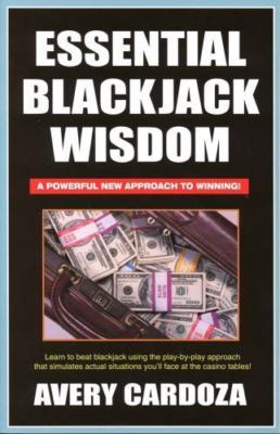 Essential Blackjack Wisdom - Avery Cardoza, 9781580420600, paperback