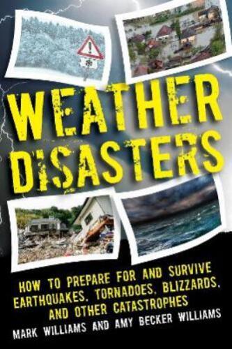 Mark D. Williams Amy Becker Williams Weather Disasters (Paperback) - Picture 1 of 1