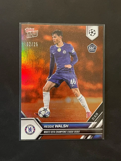 Reggie Walsh RC Topps Now /25 Orange Foil – Chelsea – UCL Debut – RARE