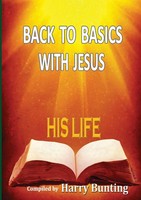 Harry Bunting | Back To Basics With Jesus | Taschenbuch | Englisch (2014)