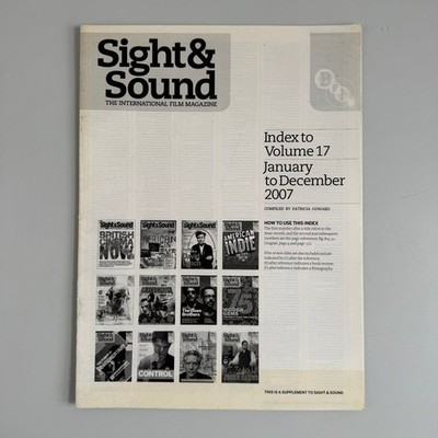 Sight & Sound Magazine 2007 Volume 17 Index Film BFI Patricia Coward
