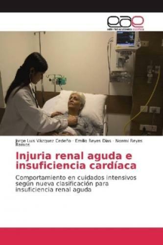 Thumbnail - Injuria Renal Aguda E Insuficiencia Cardíaca Comportamiento En