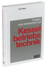 Fragen und Antworten zur Kesselbetriebstechni...