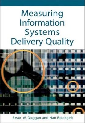 Han Reichgelt Evan W Measuring Information Systems Delivery (Gebundene Ausgabe)