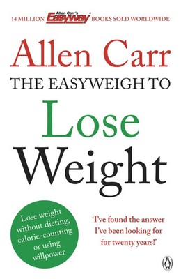 Allen Carr's Easyweigh to Lose Weight | Allen Carr | Englisch | Taschenbuch