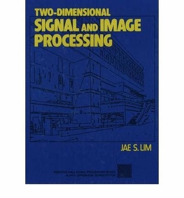 Two-dimensional Signal and Image Processing Buch Pearson Education (US)