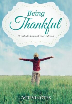 Being Thankful Gratitude Journal Year Edition 9781683210665| eBay