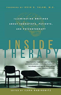 Insider-Therapie: Aufleuchtende Schriften über Therapeuten, Patienten und Psychotherapeuten