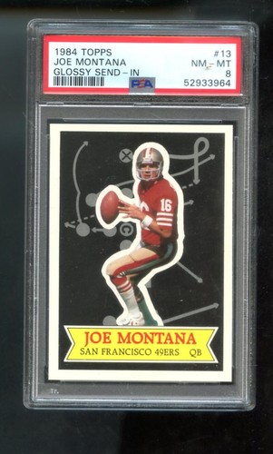 Joe Montana #13 1984 Topps Glossy Send in card
