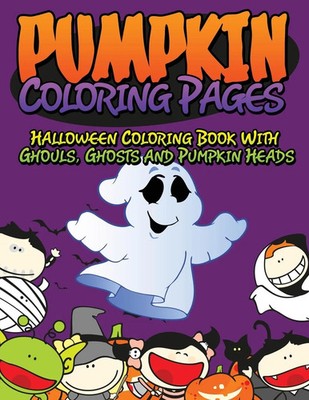 Speedy Publishing Llc | Pumpkin Coloring Pages (Halloween Coloring Book with...
