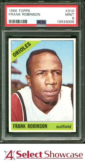 1966 Topps #310 Frank Robinson Orioles Hof PSA 9