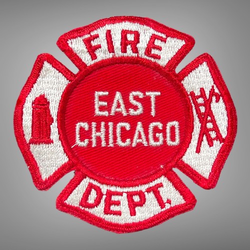 Vintage Embroidered Sew On Patch EAST CHICAGO FIRE DEPARTMENT