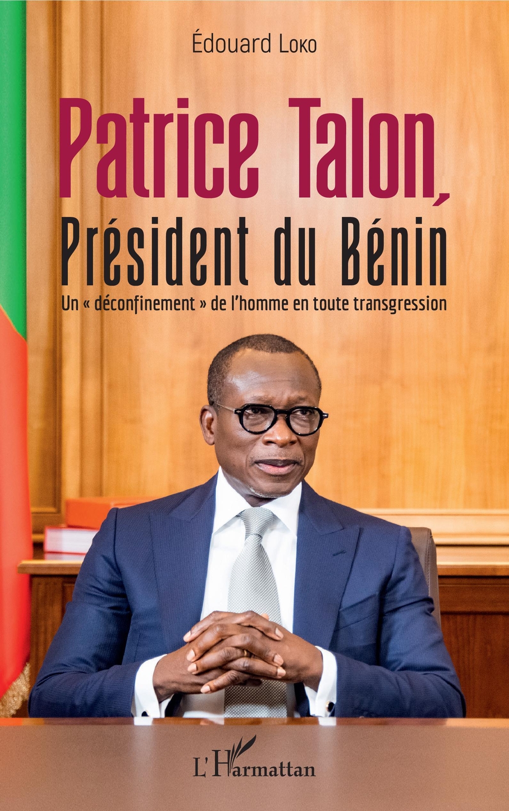 Edouard Loko | Patrice Talon, Président Du Bénin | Taschenbuch |