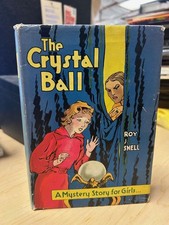 VINTAGE KIDS "The Crystal Ball" Roy J. Snell HCDJ 1936