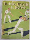 The Big Book For Boys, Edited by Herbert Strang, 1938, Hardcover