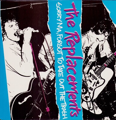 The Replacements - Sorry Ma, Forgot To Take Out The Trash (Vinyl LP - US)