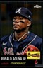 Ronald Acuna Jr. 2022 Topps Chrome Platinum Anniversary #250 Braves MLB READ