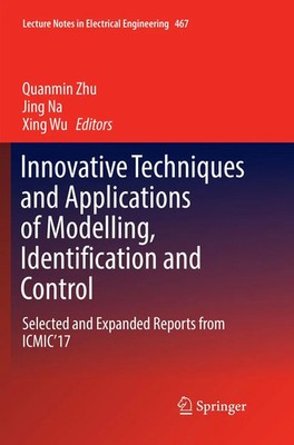 Quanmin Zhu (u. a.) | Innovative Techniques and Applications of Modelling,...