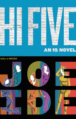 Hi Five (An IQ Novel (4)) by Ide, Joe