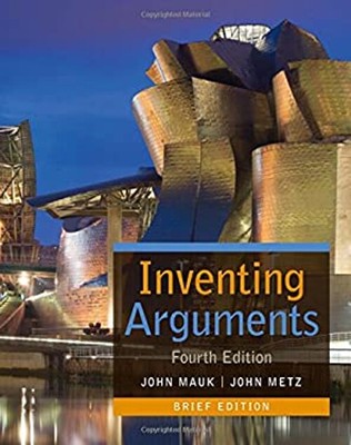 Inventing Arguments, Brief Paperback John, Metz, John Mauk