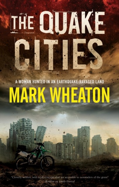The Quake Cities by Mark Wheaton PAPERBACK 9781780297170
