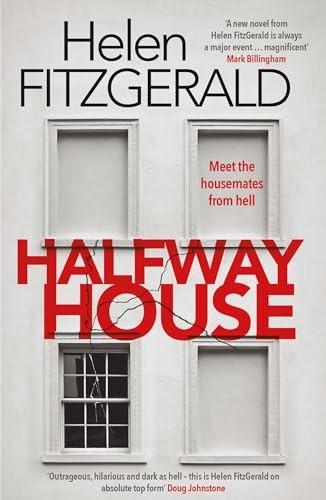 Halfway House: The nerve-shatteringly tense, searingly funny new - Image 6