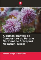 Algumas Plantas De Compositae Do Parque Nacional De Shivapuri Nagarjun, Nepal