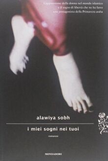I miei sogni nei tuoi von Sobh, Alawiya | Buch | Zustand gut