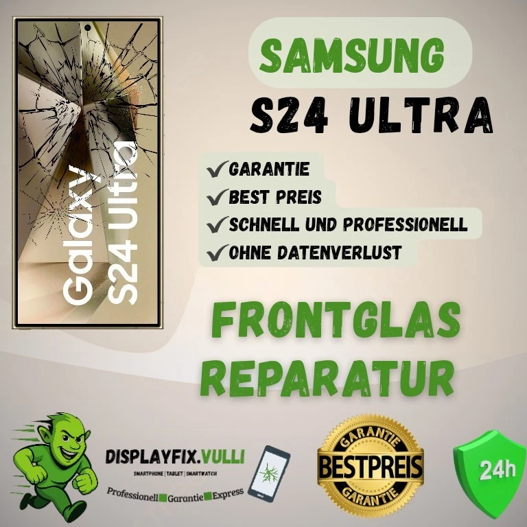 Samsung S24 Ultra frontglas Tausch Display Reparatur Glas ✅️ BEST PREIS ✅ 24H 🔥