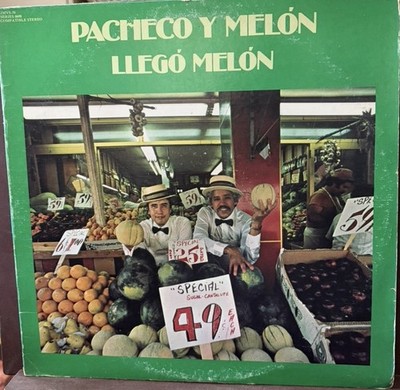 PACHECO y MELON - Llego Melon