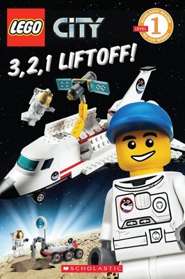 3, 2, 1, Liftoff! (LEGO City: Level 1 Reader) - paperback Sander, Sonia