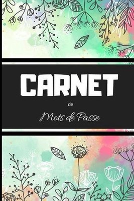 CARNET de Mots de passe: carnet de mots de passe - code Carnet petit format proc