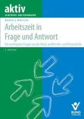 Arbeitszeit in Frage und Antwort | Simone Breyer (u. a.) | Taschenbuch | 376 S.