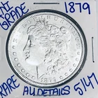 1879 MORGAN SILVER DOLLAR AUTHENTIC HI GRADE U.S. MINT COIN FREE SHIPPING 5147