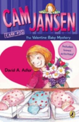 Cam Jansen: Cam Jansen and the Valentine Baby Mystery #25 David A