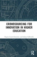 Crowdsourcing for Innovation in Higher Education, Hardcover by Lenart-gansini...