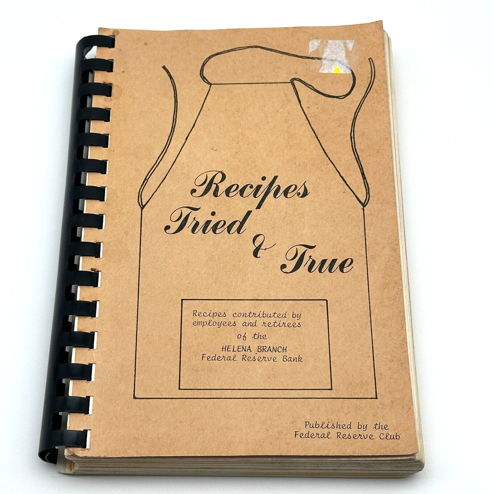 1977 Helena Federal Reserve Community Cookbook with Tried & True Recipes