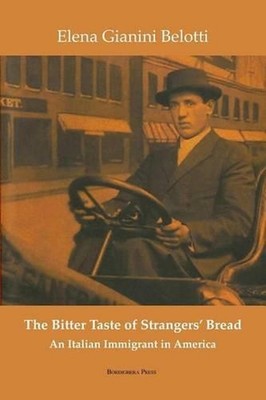 The Bitter Taste of Strangers' Bread by Elena Gianini Belotti (English) Paperbac